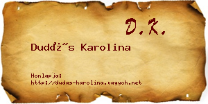 Dudás Karolina névjegykártya